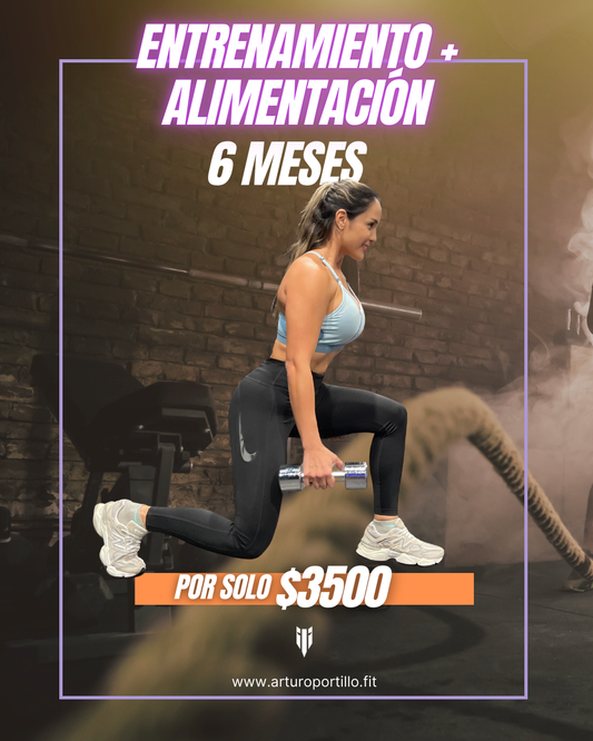 6 MESES MUJER Programa de entrenamiento y Plan de alimentación